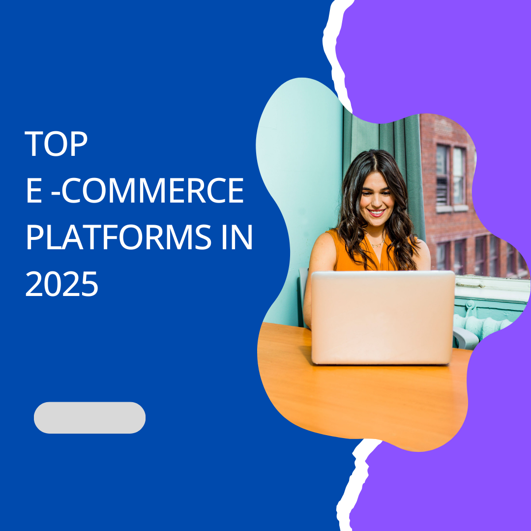 Top E-commerce Platforms in 2025: Quick Overview